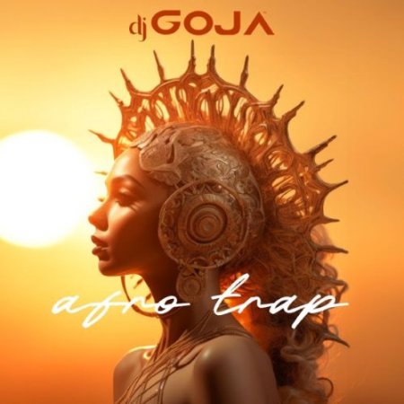 DJ Goja - Afro Trap