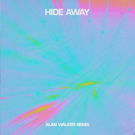 Daya & Alan Walker - Hide Away (Alan Walker Remix)