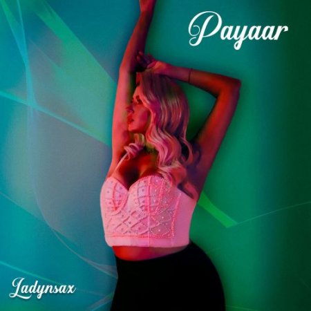 Ladynsax - Payaar