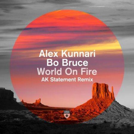 Alex Kunnari feat. Bo Bruce - World On  (AK Statement Remix)