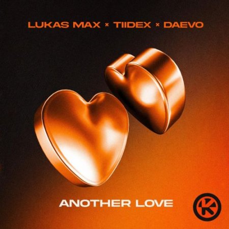 Lukas MAX, Tiidex & Dvo - Another Love