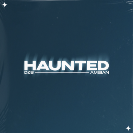D&S, Ambian - Haunted