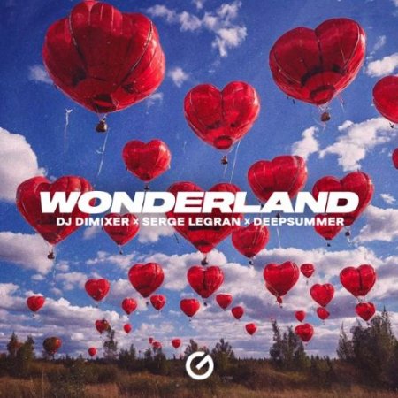 DJ DimixeR, Serge Legran & DeepSummer - Wonderland