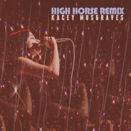 Kacey Musgraves - High Horse (Kue Remix)