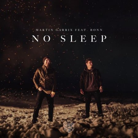 Martin Garrix - No Sleep (feat. Bonn)