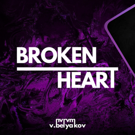 NVRVM, V.Belyakov - Broken Heart