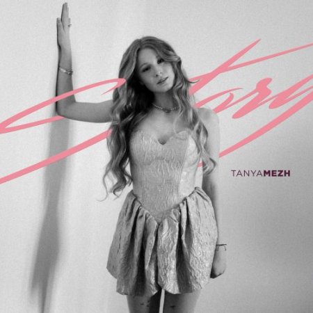 Tanya Mezh - Story