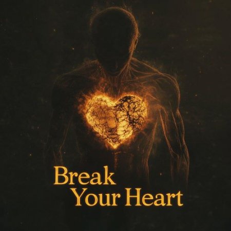 ONEIL - Break Your Heart