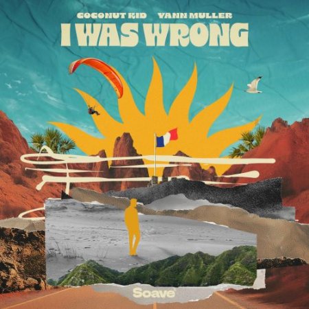Coconut Kid & Yann Muller - I Was Wrong